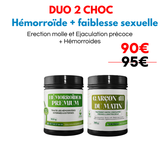 DUO 2 CHOC : hémorroïdes & faiblesse