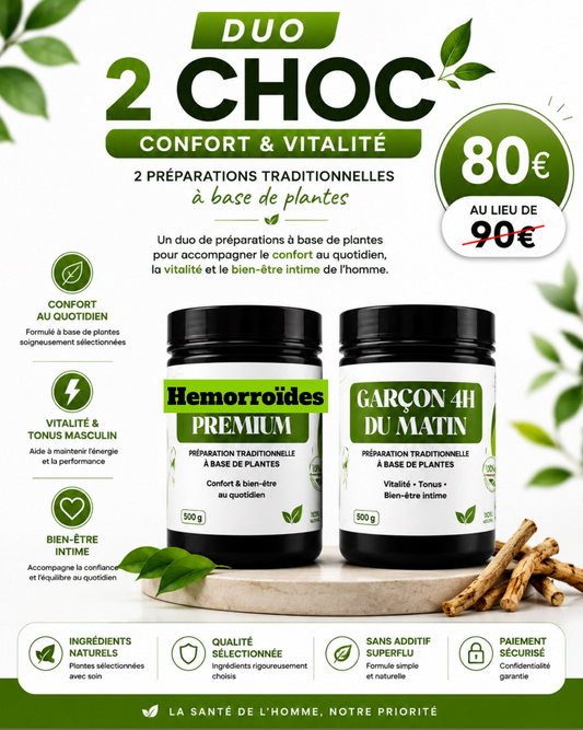 DUO 2 CHOC : hémorroïdes & faiblesse