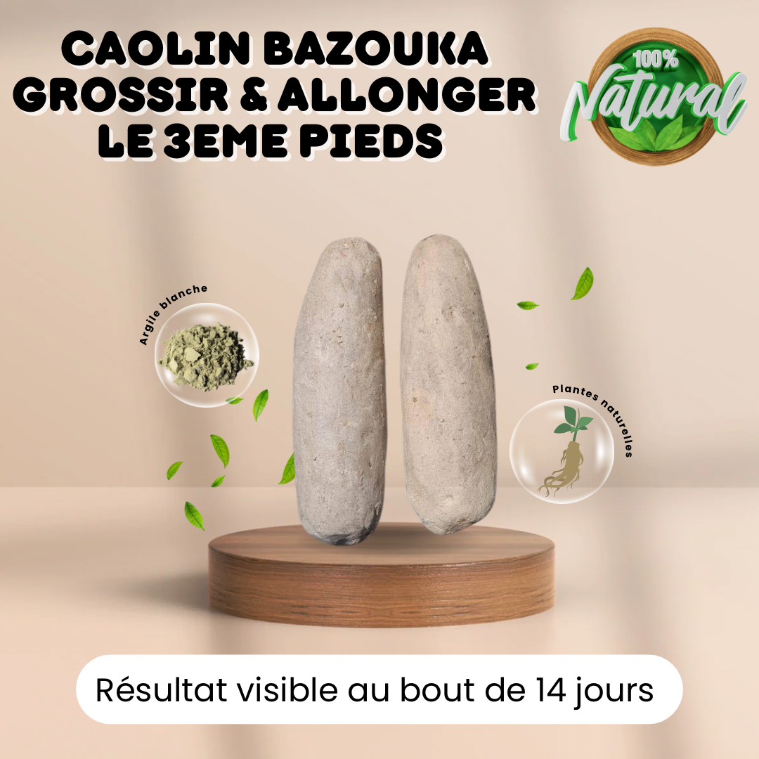 CAOLIN BAZOUKA AGRANDISSEMENT GÉNITAL DE L'HOMME 100% BIO